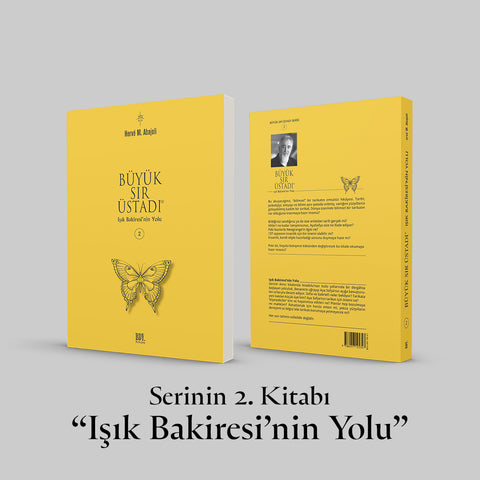 Büyük Sır Üstadı - Işık Bakiresi'nin Yolu